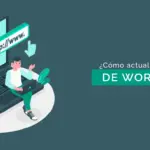 Actualiza WordPress sin riesgos actualiza-wordpress-sin-riesgos